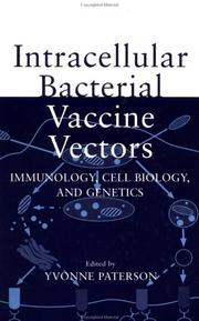 Cover of: Intracellular bacterial vaccine vectors by Yvonne Paterson