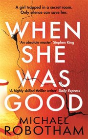 Cover of: When She Was Good by Michael Robotham