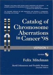 Catalog of Chromosome Aberrations in Cancer '98 by Bertil Johansson, Fredrik Mertens