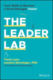 Cover of: Leader Lab: Core Skills to Become a Great Manager, Faster