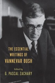 Cover of: Essential Writings of Vannevar Bush