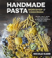 Handmade pasta workshop & cookbook by Nicole Karr