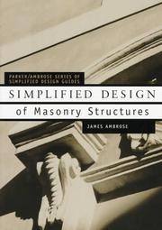 Cover of: Simplified Design of Masonry Structures (Parker/Ambrose Series of Simplified Design Guides) by James Ambrose