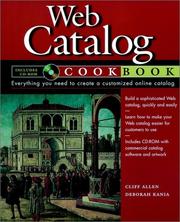 Cover of: Web catalog cookbook by Cliff Allen