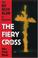 Cover of: The fiery cross