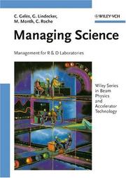 Cover of: Managing Science : Management for R&D Laboratories (Wiley Series in Beam Physics and Accelerator Technology, 5005)