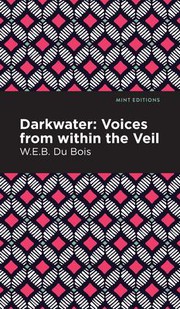 Cover of: Darkwater: Voices from Within the Veil