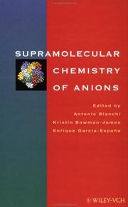 Cover of: Supramolecular chemistry of anions