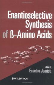 Enantioselective Synthesis of ß-Amino Acids by Eusebio Juaristi