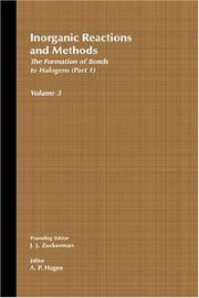 Inorganic Reactions and Methods, The Formation of Bonds to Halogens (Part 1) (Inorganic Reactions and Methods) by Jerold J. Zuckerman
