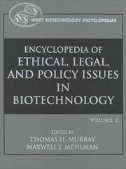 Cover of: Encyclopedia of Ethical, Legal, and Policy Issues in Biotechnology