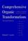 Cover of: Comprehensive organic transformations