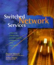 Cover of: Network layer switched services by Daniel Minoli