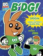 Cover of: B'dg!: The Origin of Green Lantern's Alien Pal