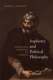 Cover of: Sophistry and Political Philosophy by Robert C. Bartlett