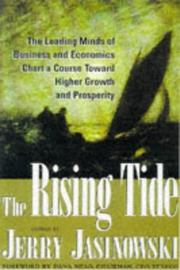 Cover of: The rising tide by edited by Jerry Jasinowski.