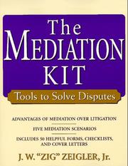 Cover of: The mediation kit: tools to solve disputes