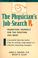 Cover of: The physician's job-search Rx