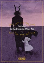 Cover of: The girl from the other side siuil, a run by Nagabe