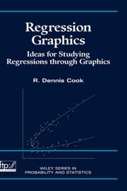 Cover of: Regression graphics: ideas for studying regressions through graphics