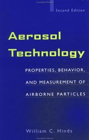 Cover of: Aerosol technology: properties, behavior, and measurement of airborne particles