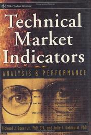 Cover of: Technical market indicators: analysis & performance