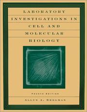 Cover of: Laboratory investigations in cell and molecular biology by Allyn A. Bregman
