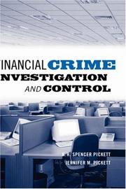 Cover of: Financial crime investigation and control / K.H. Spencer Pickett and Jennifer Pickett.