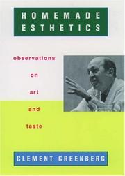 Cover of: Homemade esthetics: observations on art and taste