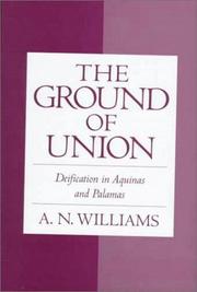 Cover of: The ground of union by A. N. Williams