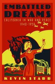 Cover of: Embattled dreams: California in war and peace, 1940-1950