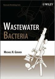 Wastewater bacteria by Michael H. Gerardi