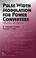 Cover of: Pulse Width Modulation for Power Converters