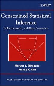 Cover of: Constrained Statistical Inference: Inequality, Order, and Shape Restrictions