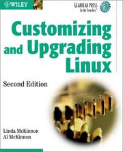 Cover of: Customizing and upgrading Linux by Linda McKinnon, Linda McKinnon