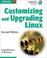 Cover of: Customizing and upgrading Linux