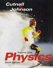 Cover of: Physics by John D. Cutnell, John D. Cutnell