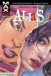 Cover of: Jessica Jones: Alias Omnibus