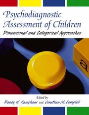 Cover of: Psychodiagnostic assessment of children by Randy W. Kamphaus