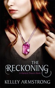 Cover of: Reckoning by Kelley Armstrong