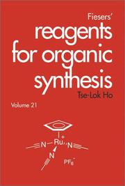 Cover of: Fiesers' Reagents for Organic Synthesis by Tse-Lok Ho