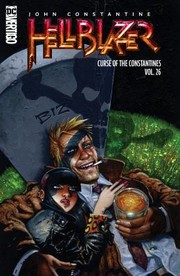 Cover of: John Constantine, Hellblazer Vol. 26: the Curse of the Constantines