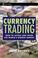 Cover of: Currency Trading