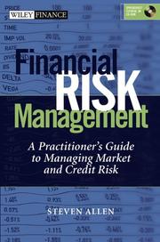 Cover of: Financial Risk Management: A Practitioner's Guide to Managing Market and Credit Risk (with CD-ROM)