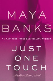 Cover of: Just One Touch: A Slow Burn Novel