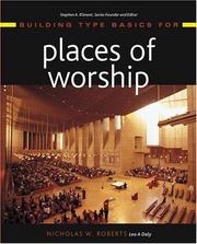 Cover of: Building Type Basics for Places of Worship (Building Type Basics) by Nicholas W.  Roberts