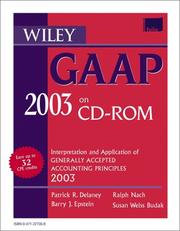 Cover of: Wiley Gaap 2003: Interpretation and Application of Generally Accepted Accounting Principles