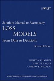 Cover of: Loss Models, Solutions Manual: From Data to Decisions (Wiley Series in Probability and Statistics)