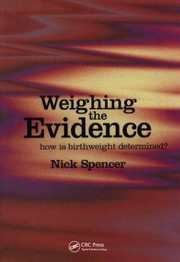 Cover of: Weighing the Evidence by Nick Spencer