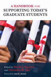 Cover of: Handbook for Supporting Today's Graduate Students